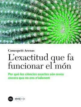 L'exactitud que Fa Funcionar el Món
