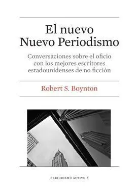 El Nuevo Nuevo Periodismo