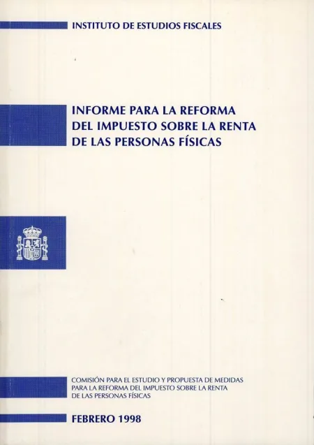 Informe para la Reforma del Impuesto Sobre la Renta de las Personas Físicas. Feb