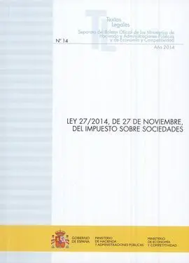 Ley 27/2014, de 27 de Noviembre, del Impuesto Sobre Sociedades