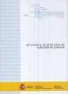 LEY 22/2015, DE 20 DE JULIO, DE AUDITORÍA DE CUENTAS