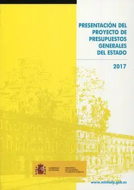 Presentación del Proyecto de Presupuestos Generales del Estado 2017