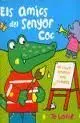 Els Amics del Senyor Coc