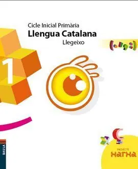 Projecte Xarxa - Llengua Catalana - Llegeixo - 1º Ed. Prim.