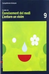 Quadern Coneixement Medi 9 Cicle Mitjà Competències Bàsiques