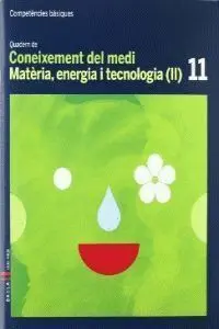 Quadern Coneixement Medi 11 Cicle Mitjà Competències Bàsiques
