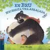 En Bru Necessita una Abraçada