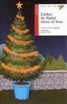L'arbre de Nadal Torna Al Bosc
