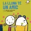 La Lluna té un Amic