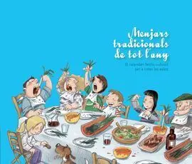 Menjars Tradicionals de Tot L'any