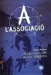 L'associació: la Pàl·lida Llum de les Tenebres