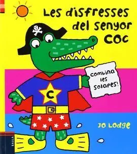 Les Disfresses del Senyor Coc
