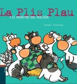 La Plis Plau I el Monstre del Malson