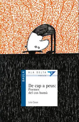 De Cap a Peus : Poemes del Cos Humà