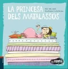 La Princesa Dels Matalassos