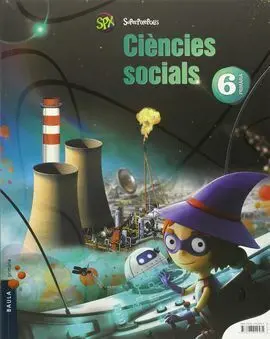 Ciències Socials - 6È Primària - Superpixèpolis la