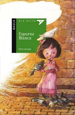 Espurna Blanca