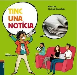 Tinc una Noticia