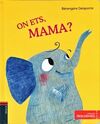 ON ETS, MAMA