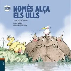 Nomes Alça Els Ulls