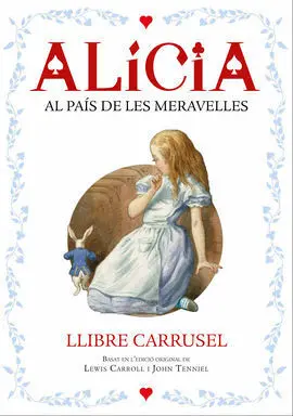 Alicia Al Pais de les Meravelles