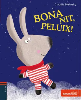 Bona Nit, Peluix!