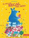 EL MILLOR REGAL DEL MON