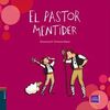 EL PASTOR MENTIDER