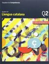 TREBALLEM LES COMPETÈNCIES Q2 LLENGUA CATALANA ESO