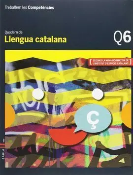 Treballem les Competències Q6 Llengua Catalana eso