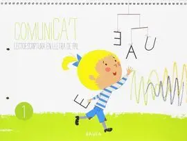Comunica't Lectoescriptura Lletra Pal 1 Infantil