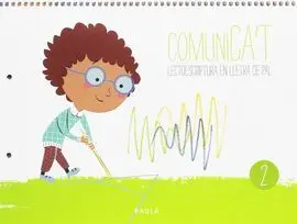 Comunica't Lectoescriptura Lletra Pal 2 Infantil