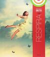 RESPIRA - 1R D'ESO - EN TU