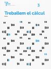 TREBALLEM EL CÀLCUL 3 PRIMÀRIA BAULA