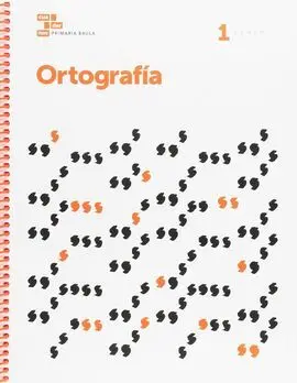 Ortografía 1 Primaria