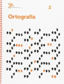 Ortografía 2 Primaria