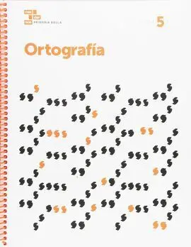 Ortografia - 5 Primaria