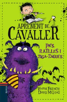 Aprenent de Cavaller. Pics, Ratlles I Ziga-Zagues