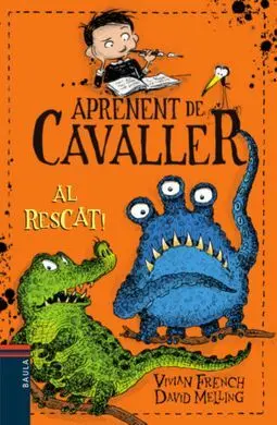 Aprenent de Cavaller. Al Rescat!