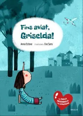 Fins Aviat, Griselda