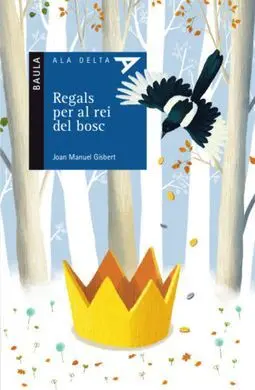 Regals Per Al Rei del Bosc