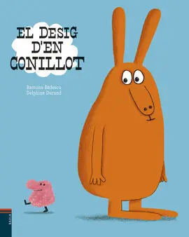 El Desig D'en Conillot