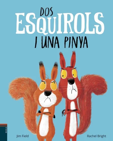 Dos Esquirols I una Pinya