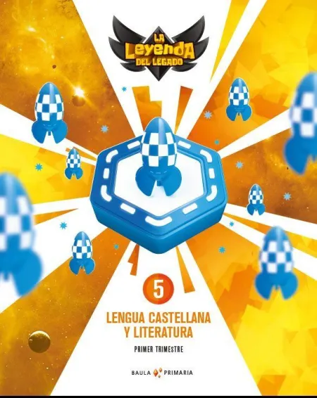 Lengua Castellana y Literatura 5º Primaria la la Leyenda del Legado