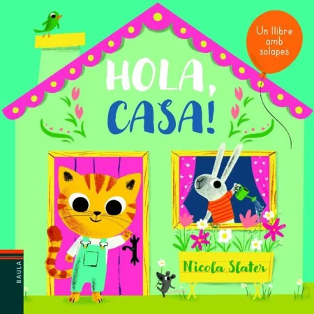Hola, Casa!