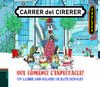 QUE COMENCI L'ESPECTACLE!