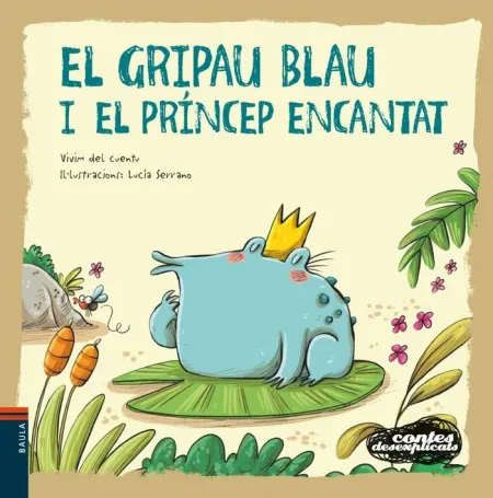 El Gripau Blau I el Príncep Encantat
