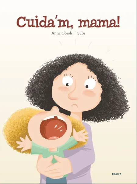 Cuida'm, Mama!