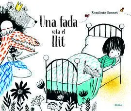 Una Fada Sota Al Llit