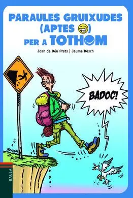 Paraules Gruixudes (Aptes) Per a Tothom